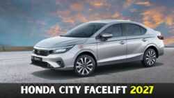 नए लुक और एडवांस फीचर्स के साथ मार्केट में मच सकती है हलचल Honda City 2027 Facelift