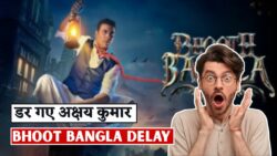 आखिर क्यों डर गए अक्षय कुमार? ‘भूत बंगला’ अचानक हुई डिले, जानिए नई डेट और बड़ा कारण - Bhoot Bangla