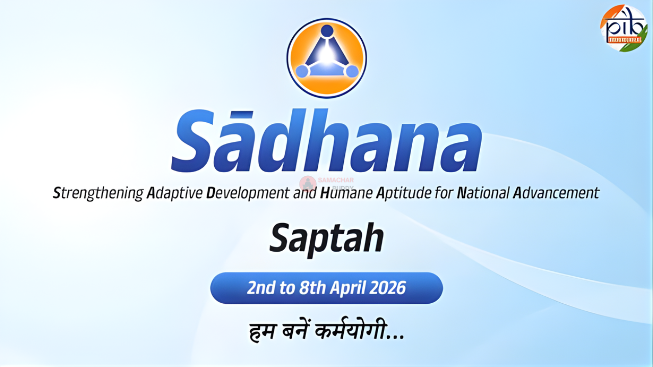 sadha Saptah Indian Civil Services from 2nd to 8th April 2026