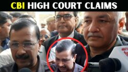 सीबीआई ने हाईकोर्ट में दी दलील, Arvind Kejriwal की याचिका महज नाटक, बढ़ सकती हैं मुश्किलें!