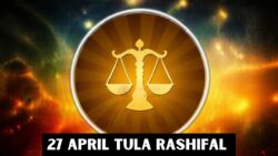 27 April Tula Rashi : जानिए इस दिन का आपके जीवन पर क्या प्रभाव पड़ेगा?